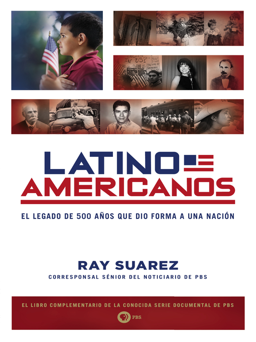 Title details for Latino Americanos by Ray Suarez - Wait list